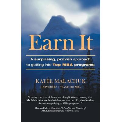 Earn It, Taschenbuch von Katie Malachuk, Balboa Press, 978-1-4525-7724-1
