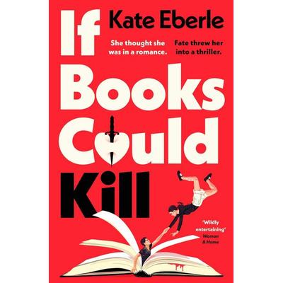 If Books Could Kill, Taschenbuch von Kate Eberle, Penguin Books Ltd, 978-0-241-79888-1