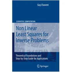Nonlinear Least Squares for Inverse Problems, Fachbücher von Guy Chavent