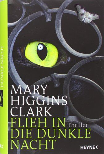 Clark, Mary Higgins - Flieh in die dunkle Nacht: Thriller - Preis vom 17.10.2026 19:25:27 h