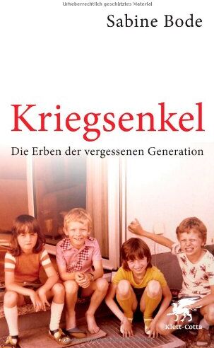 Sabine Bode - Kriegsenkel: Die Erben der vergessenen Generation - Preis vom 09.10.2026 07:28:09 h