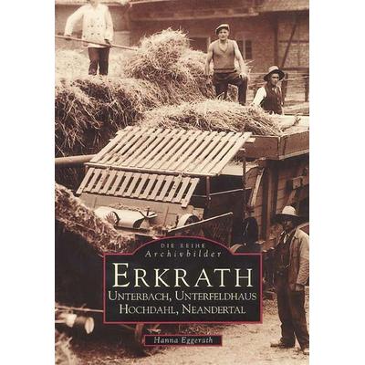 Erkrath, Taschenbuch von Hanna Eggerath, Sutton, 978-3-89702-038-2