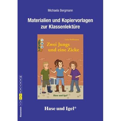 Begleitmaterial: Zwei Jungs und eine Zicke, Taschenbuch von Michaela Bergmann, Hase und Igel Verlag, 978-3-86316-026-5