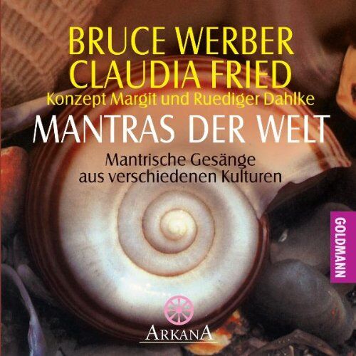 Bruce Werber - Mantras der Welt: Mantrische Gesänge aus verschiedenen Kulturen - Preis vom 11.10.2026 15:43:13 h