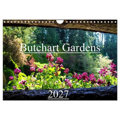 Butchart Gardens 2027 (Wandkalender 2027 DIN A4 quer), CALVENDO Monatskalender
