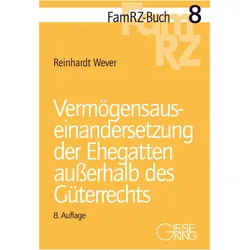 Vermögensauseinandersetzung der Ehegatten ausserhalb des Güterrechts, Fachbücher von Reinhardt Wever