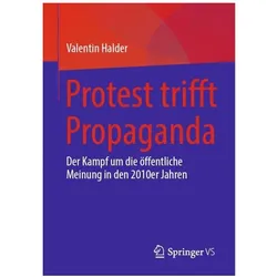 Protest trifft Propaganda, Fachbücher von Valentin Halder