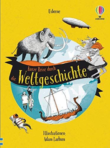 Ruth Brocklehurst - Kurze Reise durch die Weltgeschichte - Preis vom 13.10.2026 19:28:25 h