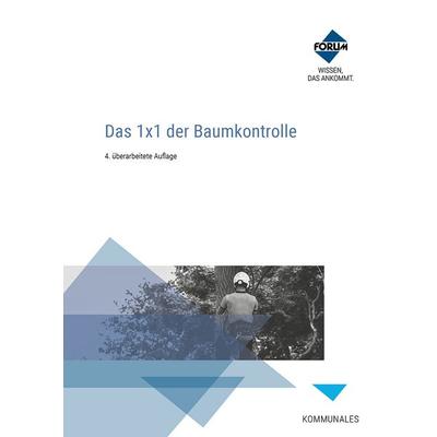 Das 1x1 der Baumkontrolle, Set von Georg Braun,Rainer Hilsberg,Thomas Langner,Thomas Lux,Michael Tolksdorf, Forum Verlag Herkert, 978-3-9887521-0-9