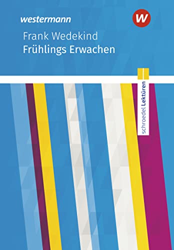 Schroedel Lektüren: Frank Wedekind: Frühlings Erwachen Textausgabe - Preis vom 09.10.2026 07:28:09 h