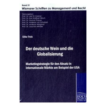 EHV Der deutsche Wein und die Globalisierung (Deutsch, Softcover, Karl Wolfhart Nitsch, Silke Trick) (55203929)