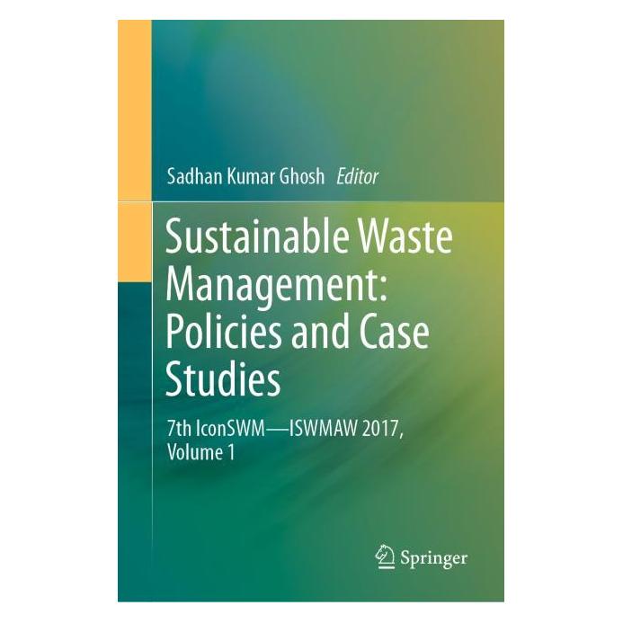 Springer Sustainable Waste Management: Policies and Case Studies (Englisch, Hardcover, Sadhan Kumar Ghosh) (65195614)