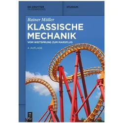 Klassische Mechanik, Fachbücher von Rainer Müller