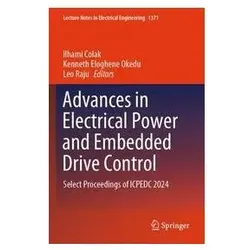 Advances in Electrical Power and Embedded Drive Control, Fachbücher von Kenneth Eloghene Okedu, Ilhami Colak, Leo Raju