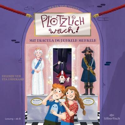 Plötzlich wach! 2: Mit Dracula im Dunkeln munkeln - Maja von Vogel, Audio, 9783844935295