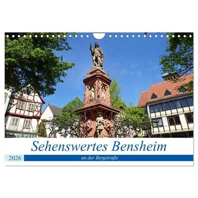 Sehenswertes Bensheim an der Bergstraße (Wandkalender 2026 DIN A4 quer), CALVENDO Monatskalender