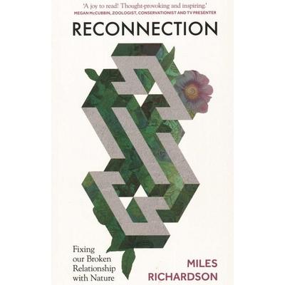 Reconnection, Taschenbuch von Miles Richardson, Pelagic Publishing, 978-1-78427-485-6