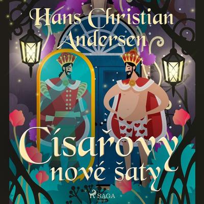 Císařovy nové šaty - Hans Christian Andersen, Audio, 9788726274981