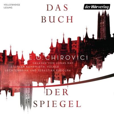 Das Buch der Spiegel - E.O. Chirovici, Audio, 9783844526073