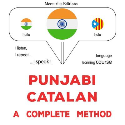 Punjabi - Catalan : a complete method - James Gardner, Audio, 9782821174870