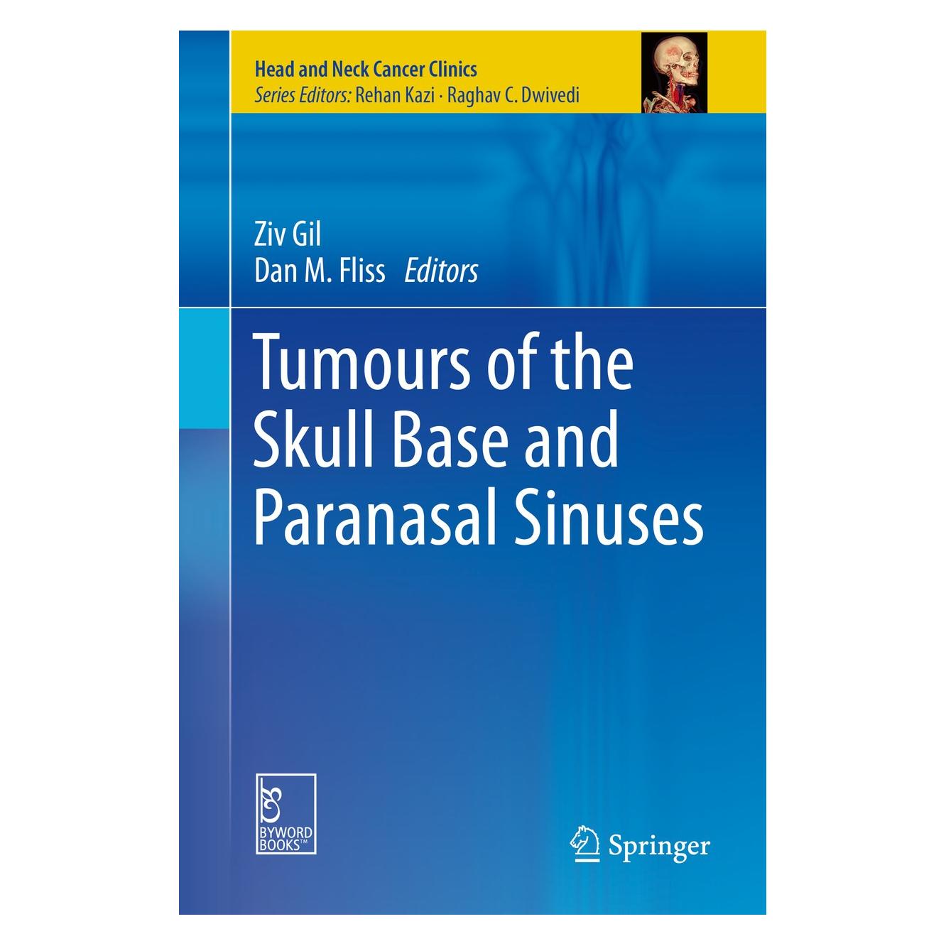 Springer Tumours of the Skull Base and Paranasal Sinuses (Englisch, Hardcover, Dan M. Fliss, Ziv Gil) (9788132225829)