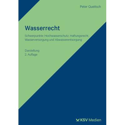 Wasserrecht, Taschenbuch von Peter Queitsch, KSV Medien Wiesbaden, 978-3-8293-2052-8