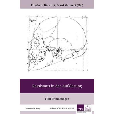 Rassismus in der Aufklärung, Taschenbuch von , Mitteldeutscher verlag, 978-3-96311-954-5