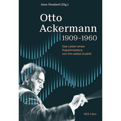 Otto Ackermann 1909–1960 -