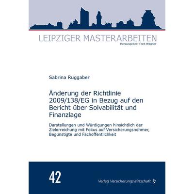 Änderung der Richtlinie 2009/138/EG in Bezug auf den Bericht über Solvabilität und Finanzlage, Taschenbuch von Sabrina Ruggaber, Verlag