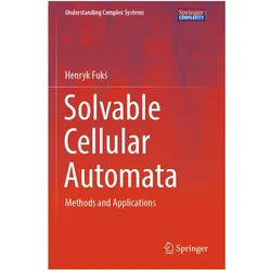 Solvable Cellular Automata, Fachbücher von Henryk Fukś