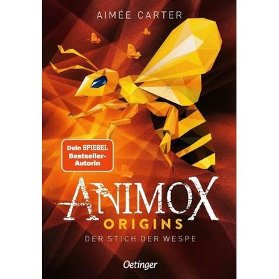 Animox Origins 2. Der Stich der Wespe, Gebundene Ausgabe von Aimée Carter, Verlag Friedrich Oetinger GmbH, 978-3-7512-0568-9