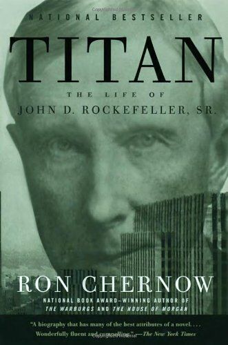 Ron Chernow - Titan: The Life of John D. Rockefeller, Sr. (Vintage) - Preis vom 10.10.2026 11:48:34 h