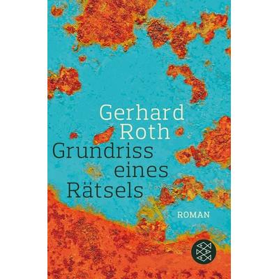 Grundriss eines Rätsels, Taschenbuch von Gerhard Roth, Fischer Taschenbuch Verlag, 978-3-596-19569-5