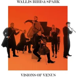 Edel Music & Entertainment, Schallplatten, Visions of Venus (Bird, Wallis Spark)