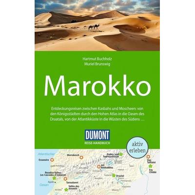 DUMONT Reise-Handbuch Reiseführer Marokko, Taschenbuch von Hartmut Buchholz,Muriel Brunswig, MairDuMont, 978-3-616-01661-0