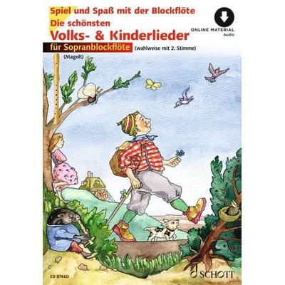 Die schönsten Volks- und Kinderlieder, Taschenbuch von , Schott Music, 978-3-7957-2698-0