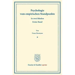 Psychologie vom empirischen Standpunkte, Sachbücher von Franz Clemens Brentano