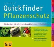 Thomas Schuster - Quickfinder Pflanzenschutz: Die besten Mittel gegen Krankheiten und Schädlinge (GU Quickfinder Garten) - Preis vom 11.10.2026 15:43:13 h