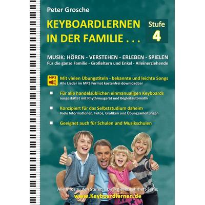 Keyboardlernen in der Familie (Stufe 4), Taschenbuch von Peter Grosche, BoD – Books on Demand, 978-3-7557-4905-9