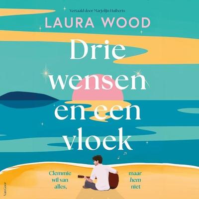 Drie wensen en een vloek - Laura Wood, Audio, 9789000396580