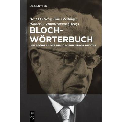 Bloch-Wörterbuch, Gebundene Ausgabe von , De Gruyter, 978-3-11-020572-5