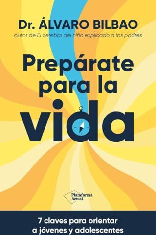 Bilbao Bilbao, Dr. Álvaro - Prepárate para la vida​ (Plataforma Actual) - Preis vom 12.10.2026 11:37:12 h