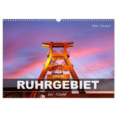 Das Ruhrgebiet bei Nacht (Wandkalender 2027 DIN A3 quer), CALVENDO Monatskalender