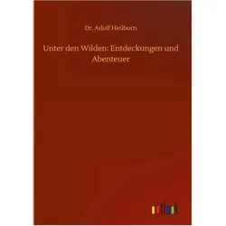 Adolf Heilborn, Belletristik von Adolf Heilborn