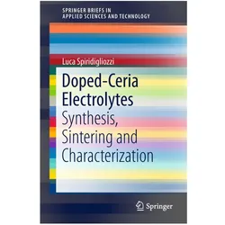 Doped-Ceria Electrolytes, Fachbücher von Luca Spiridigliozzi