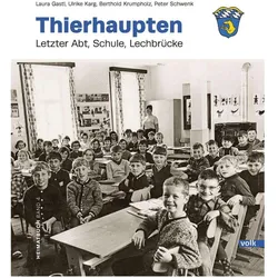 Thierhaupten Band 4, Sachbücher von Peter Schwenk, Laura Gastl, Berthold Krumpholz, Ulrike Karg