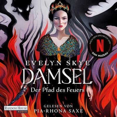 Damsel – Der Pfad des Feuers - Evelyn Skye, Audio, 9783837165845