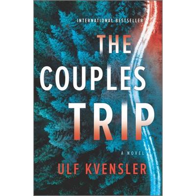 The Couples Trip, Gebundene Ausgabe von Ulf Kvensler, Harper Collins Publ. USA, 978-1-335-45500-0