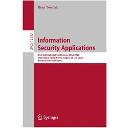 Information Security Applications, Fachbücher von Ilsun You, You, Ilsun