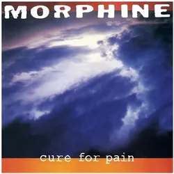 Rhino, Schallplatten, Cure for Pain (Morphine)